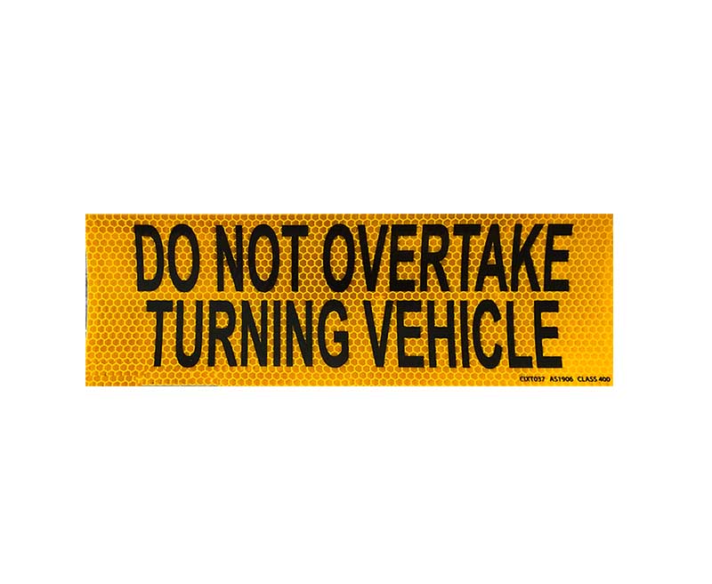 31L DO NOT OVERTAKE VEHICLE DECAL